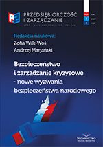 Bezpieczeństwo i zarządzanie kryzysowe - nowe wyzwania bezpieczeństwa narodowego Bezpieczeństwo i zarządzanie kryzysowe - nowe wyzwania bezpieczeństwa narodowego